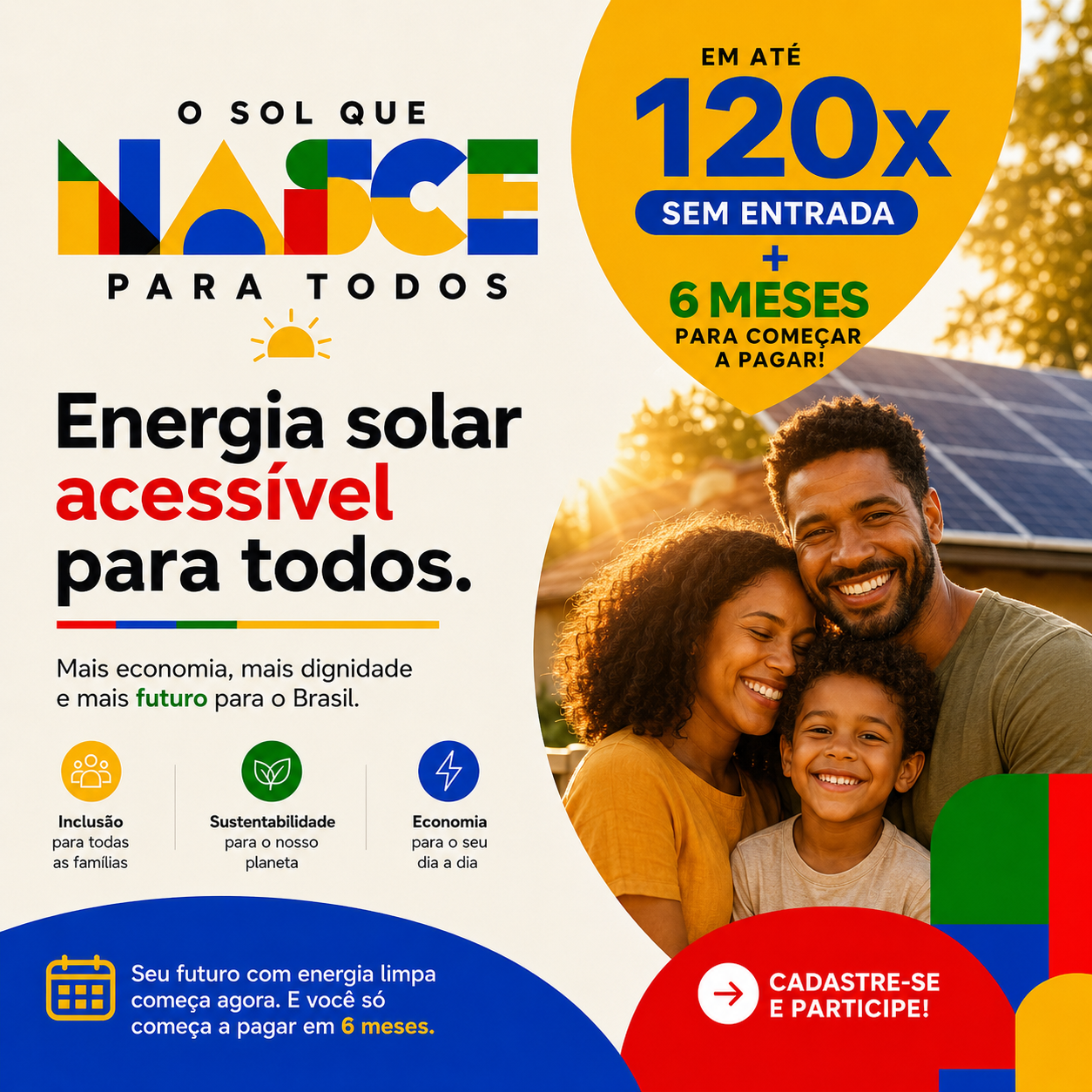 O Sol que Nasce para Todos: campanha amplia acesso à energia solar com financiamento em até 120 vezes
